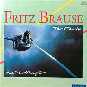 Fritz Brause - That's Terrific