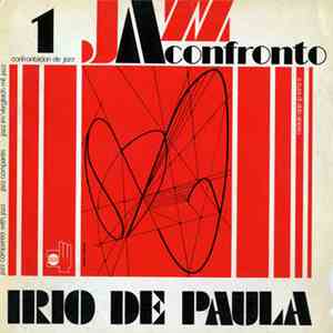 Irio De Paula - Jazz A Confronto 1