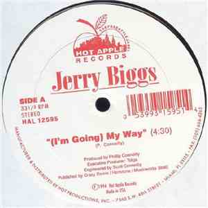 Jerry Biggs - (I'm Going) My Way / Love 10 Times Over