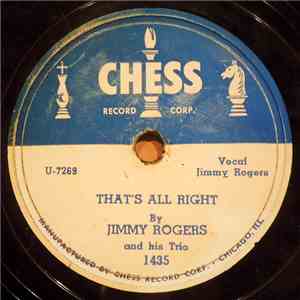 Jimmy Rogers And His Trio - That's All Right / Ludella