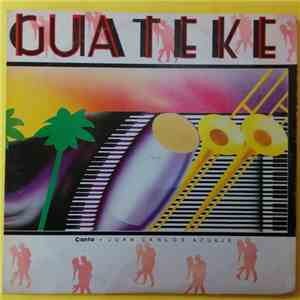 Juan Carlos Azuaje - Guateke