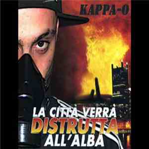 Kappa-O - La città verrà distrutta all'alba