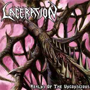 Laceration  - Realms Of The Unconscious