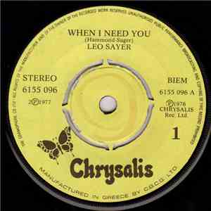 Leo Sayer - You Make Me Feel Like Dancing / When I Need You