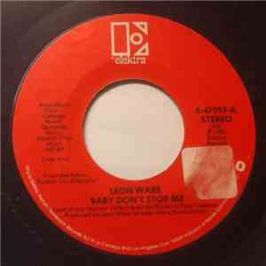 Leon Ware - Baby Don't Stop Me / Don't Stay Away