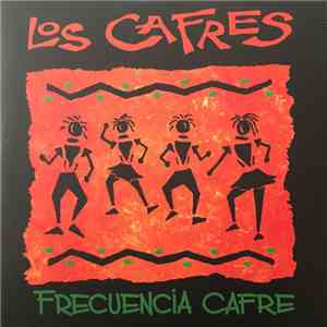 Los Cafres - Frecuencia Cafre