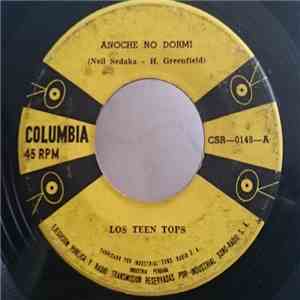 Los Teen Tops - Anoche no Dormí / Presumida