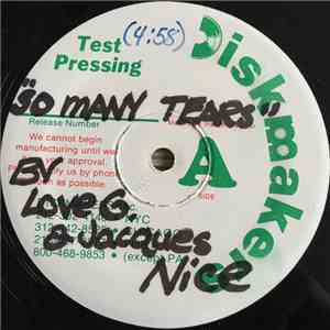 Love G. & Jacques Nice - So Many Tears