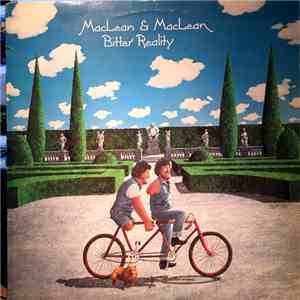 MacLean & MacLean - Bitter Reality