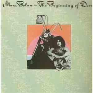 Marc Bolan - The Beginning Of Doves