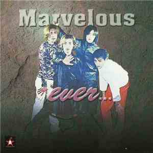 Marvelous - Ever...
