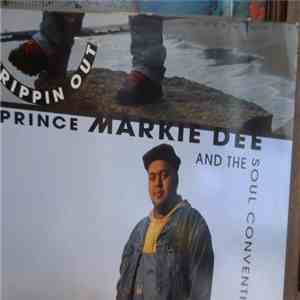 Prince Markie Dee And The Soul Convention - Trippin Out