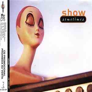 Show  - Sometimes