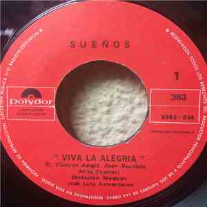 Sueños  - Viva La Alegria - Te Necesito