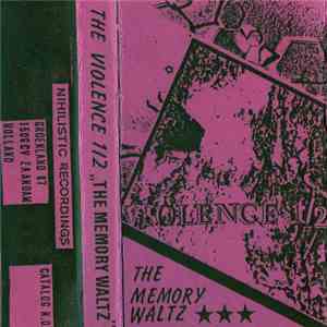 The Violence 1/2 - The Memory Waltz