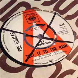 The Whales  - Tell It To The Rain