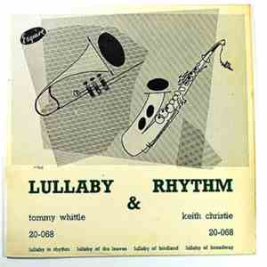 Tommy Whittle Quintet - Lullaby And Rhythm
