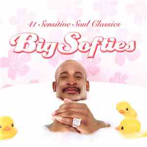 Various - Big Softies