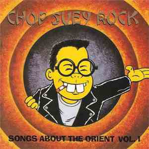 Various - Chop Suey Rock (Songs About The Orient)