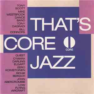 Various - That's Core Jazz - Volume 1
