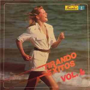 Various - Tirando Exitos Vol. 4