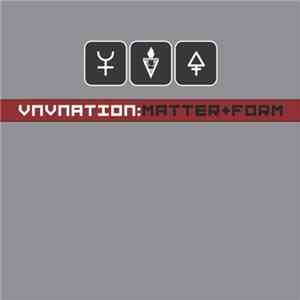 VNV Nation - Matter + Form
