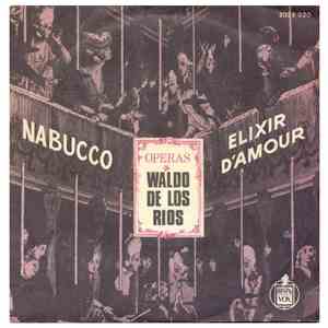 Waldo De Los Rios - Nabucco / Elixir D'Amour