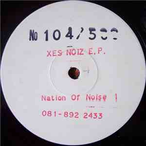 Xes Noiz - Xes Noiz E.P.