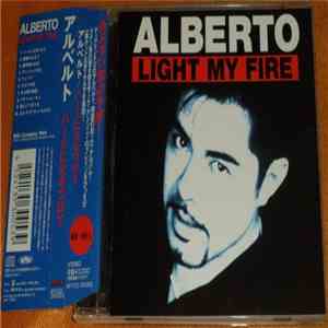 Alberto - Light My Fire