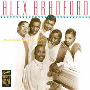 Alex Bradford - Rainbow In The Sky