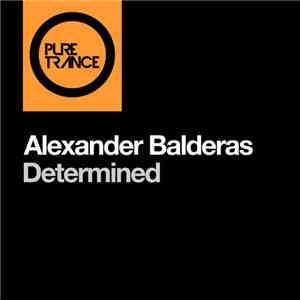 Alexander Balderas - Determined