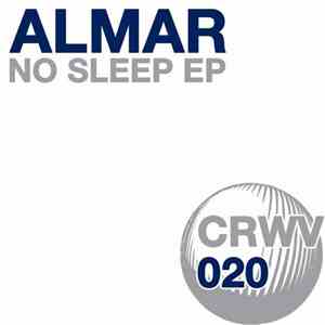 Almar - No Sleep EP