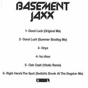 Basement Jaxx - Good Luck