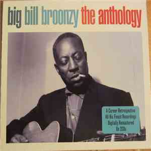 Big Bill Broonzy - The Anthology