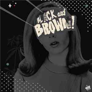 Black Milk & Danny Brown  - Black And Brown!
