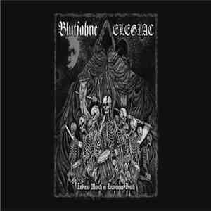 Blutfahne / Elegiac - Endless March Of Victorious Death
