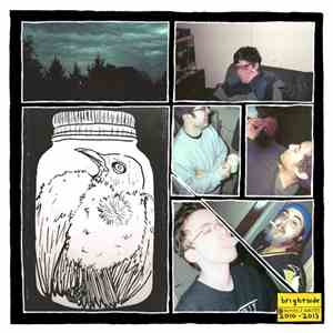 Brightside  - Demos And Rarities 2010-2013