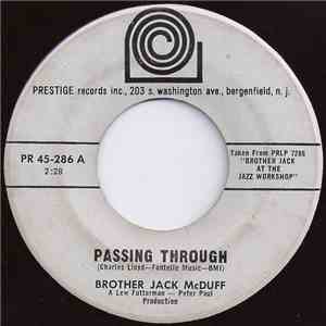 Brother Jack McDuff - Passing Through / Somewhere In The Night