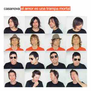 Casanova  - El Amor Es Una Trampa Mortal