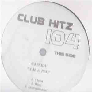 Cassidy  - Club Hitz Vol. 104