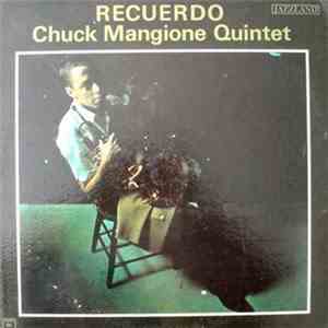 Chuck Mangione Quintet - Recuerdo