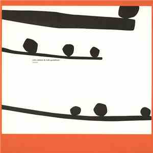 Colin Stetson & Mats Gustafsson - Stones