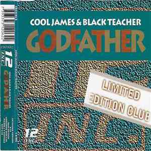 Cool James & Black Teacher - Godfather (Limited Edition Club)