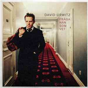 David Urwitz - Fråga Nån Som Vet