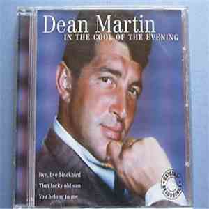 Dean Martin - In The Cool Of The Evening