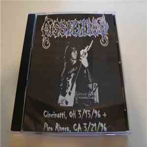 Dissection - Cincinatti, OH 3/13/96 + Pico Rivera, CA 3/21/96