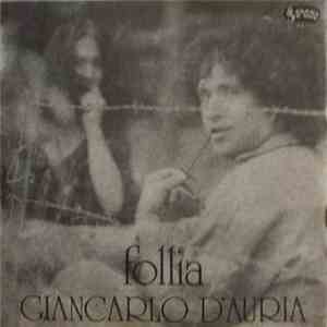 Giancarlo D'Auria - Follia