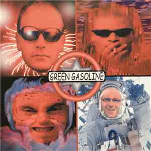 Green Gasoline - Green Gasoline