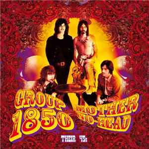 Group 1850 - Mother No-Head: Their 45s