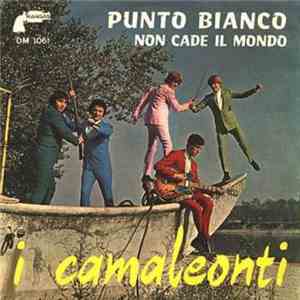 I Camaleonti - Punto Bianco
